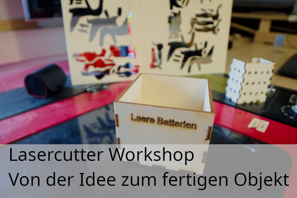 Lasercutter mit gelaserter Box